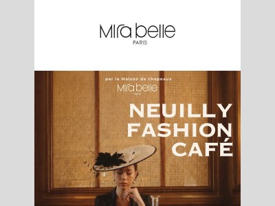 Erratum : INVITATION 10/06/26 : Défilé "Neuilly Fashion Café" par Mira Belle Paris