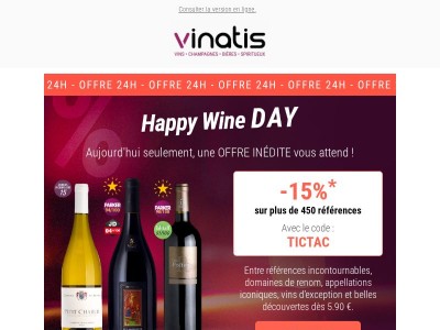 🍷 Happy Wine Day ✨15% supplémentaires sur + de 450 bouteilles !
