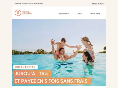 [BREAK FRIDAY] Jusqu'à -15% sur votre séjour 😎