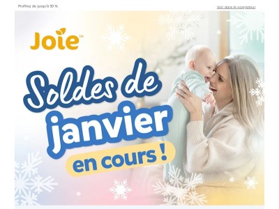 Soldes de janvier en cours ! Profitez de jusqu’à 30 % de remise sur vos articles Joie préférés