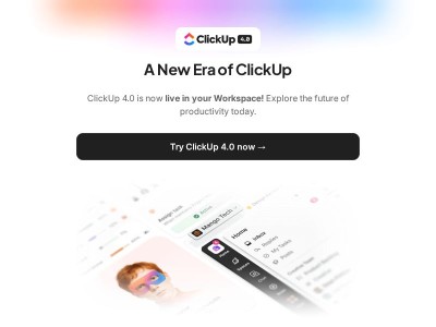 Welcome to ClickUp 4.0