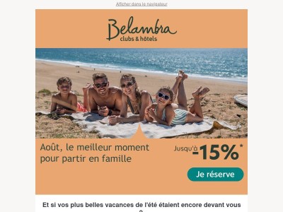 ⏳ Il est encore temps de partir en août