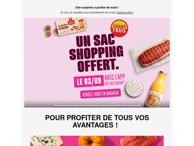 🎁 Un sac offert dès 10€ d'achat le 02/09* grâce à l'App !