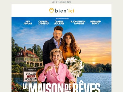 Avec Bien'ici, gagnez des places pour le film La Maison de nos Rêves