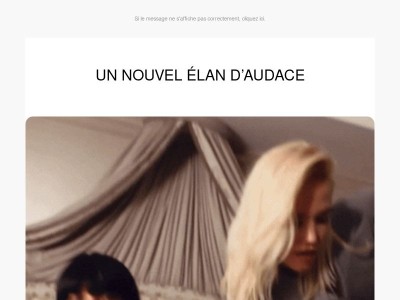 UN NOUVEL ÉLAN D’AUDACE