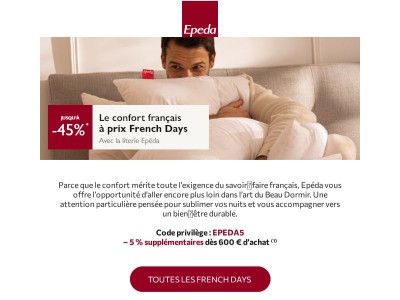 Jusqu'à -45% pour les French Days Epéda !