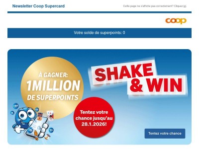 Dernière chance: 1 million de superpoints à gagner!