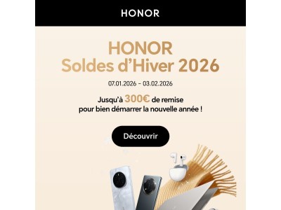 ⛄ Les soldes d'hiver débarquent chez HONOR !