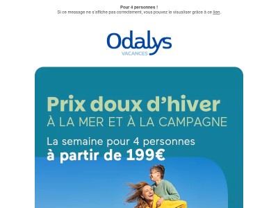 [Prix doux] Votre semaine à partir de 199€ ! 😍