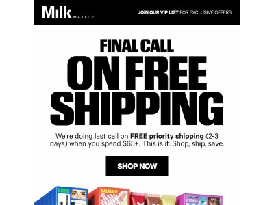 Last call on free priority shipping