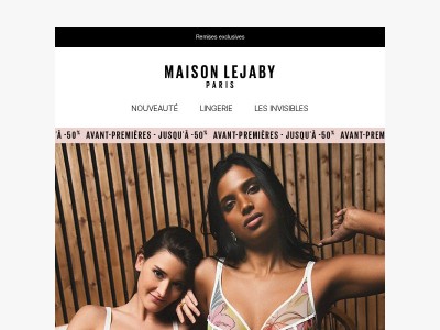 Les Avant-Premières sont lancées | Jusqu’à -50%