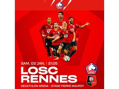 🎟️ LOSC-Rennes : réservez vos places dès maintenant