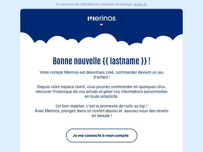 Votre compte est crée, à vous le confort Merinos !