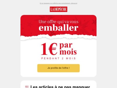 🎁 Offre spéciale : La Dépêche du Midi en illimité pour 1€/mois