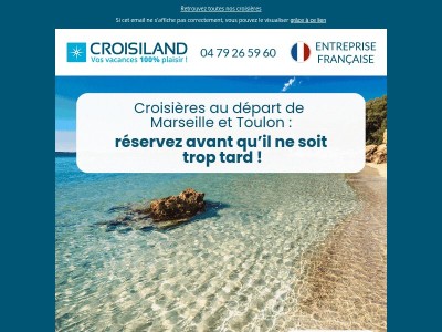 Embarquez au départ de Marseille et Toulon !