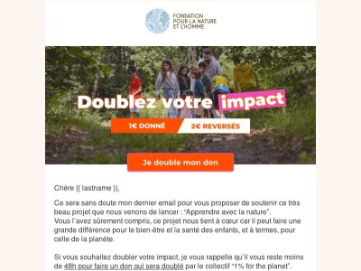 Derniers jours {{ lastname }} : vos dons sont doublés !