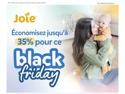 Le Black Friday est lancé ! Ne ratez pas l’occasion d’économiser jusqu’à 35% !