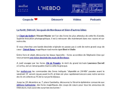 La forêt, Détroit, les quais de Bordeaux et bien d'autres idées