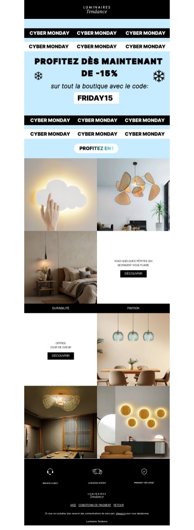 Cyber Monday : -15% pour illuminer votre espace !