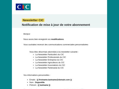  Newsletter CIC - Notification de mise à jour de votre abonnement