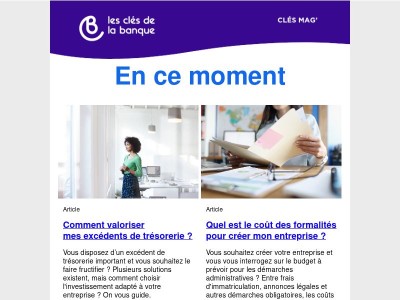 Entrepreneurs : excédents de trésorerie, coûts des formalités, besoin en fonds de roulement, conseiller bancaire...