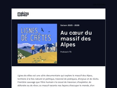 Ce mois-ci, Lignes de crêtes, une série au coeur du massif des Alpes