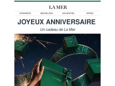 Cher(e) {{ lastname }}, La Mer vous souhaite un Joyeux Anniversaire