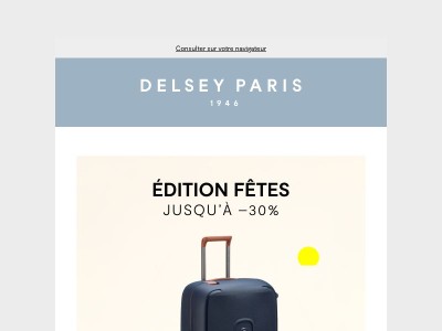 L’Édition Fêtes est lancée : jusqu’à –30% 🎁