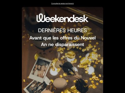 Dernières heures pour réserver votre escapade du Nouvel An