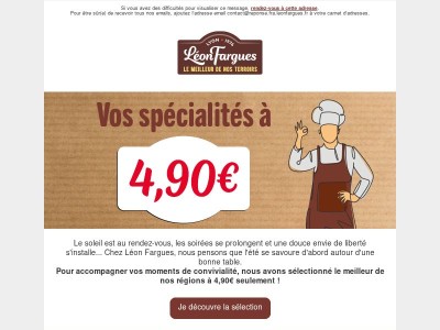 Régalez-vous avec notre sélection de spécialités à 4,90€ 🤩