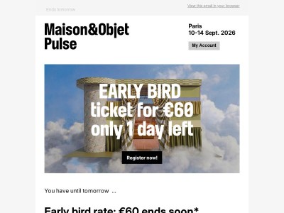 Only 1 Day Left: Early Bird Tickets for €60