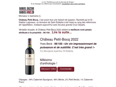 96/100 «Un vin impressionnant de puissance et de subtilité. C’est très grand !» 