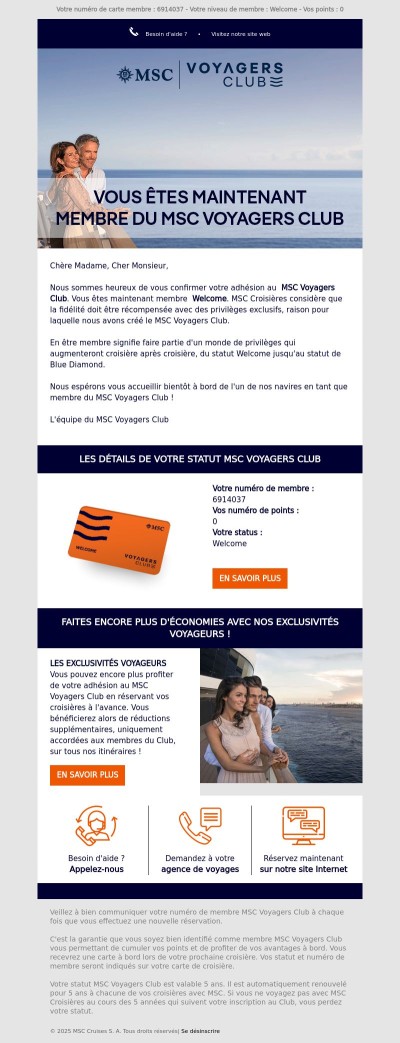 Toutes nos félicitations! Vous êtes maintenant membre du MSC Voyagers Club