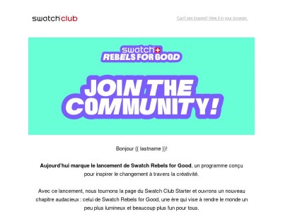 Swatch Rebels for Good démarre aujourd’hui !