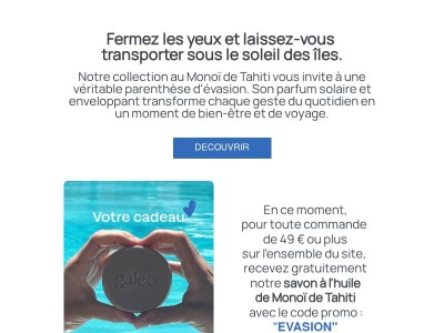 ☀️ Votre savon Monoï offert
