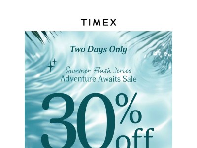 Adventure Awaits! 30% OFF Ends Soon