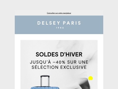 Soldes d’hiver DELSEY : jusqu’à –40% ❄️