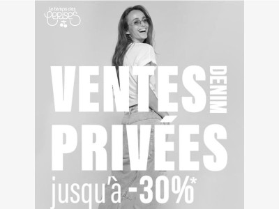 Ventes Privées Denim : Jusqu'à -30%*💥