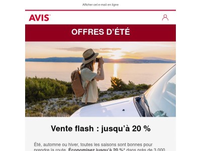 Encore le temps d'économiser jusqu'à 20 % sur votre location