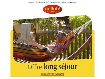 OFFRE LONG SÉJOUR | Cette année, prenez vraiment le temps