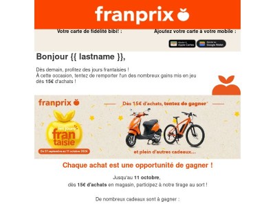 🎁​{{ lastname }} , tentez de remporter un scooter, un vélo électrique... et plein d'autres cadeaux !