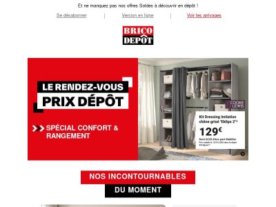 Améliorez votre confort avec nos prix dépôt !
