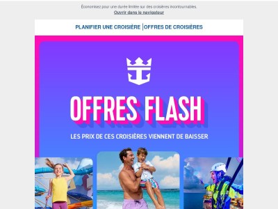 🔥 Offres Flash : croisières à prix réduits