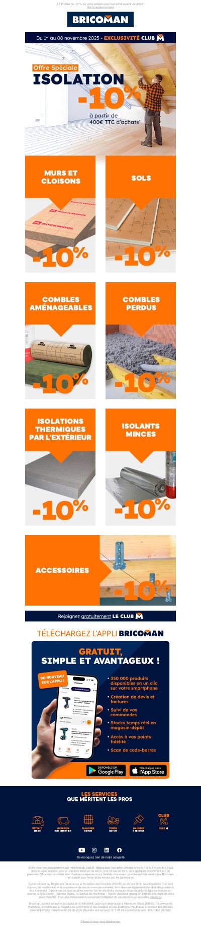 J-1 Profitez de -10 % sur votre isolation pour tout achat à partir de 400 € !