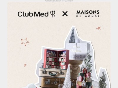 Le jeu concours Club Med x Maisons du Monde se termine bientôt !