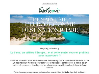 Et si votre été commençait dès mai en Europe ?☀️