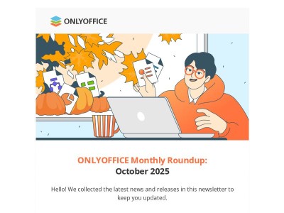ONLYOFFICE Monthly Roundup: October 2025