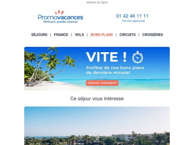 Cher voyageur, plus que quelques places sur vos destinations favorites