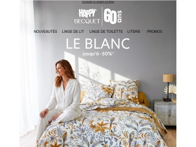 🛏️ Blanc jusqu’à -50% : le linge de lit signé Becquet