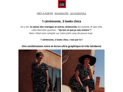 ✨ 1 cérémonie, 3 looks chics ✨